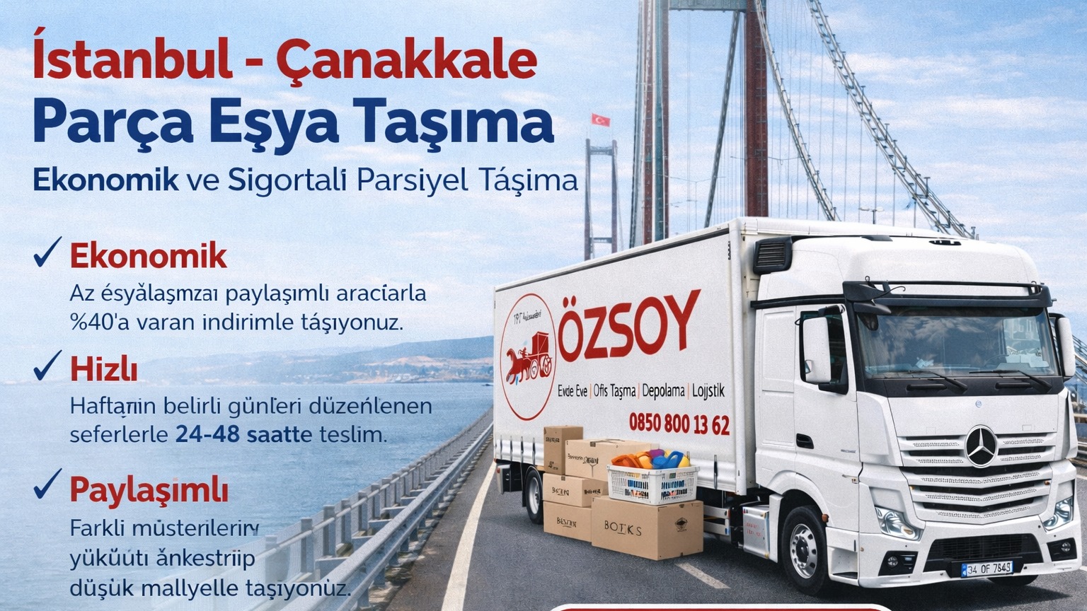 İstanbul-Çanakkale parça eşya taşımacılığı