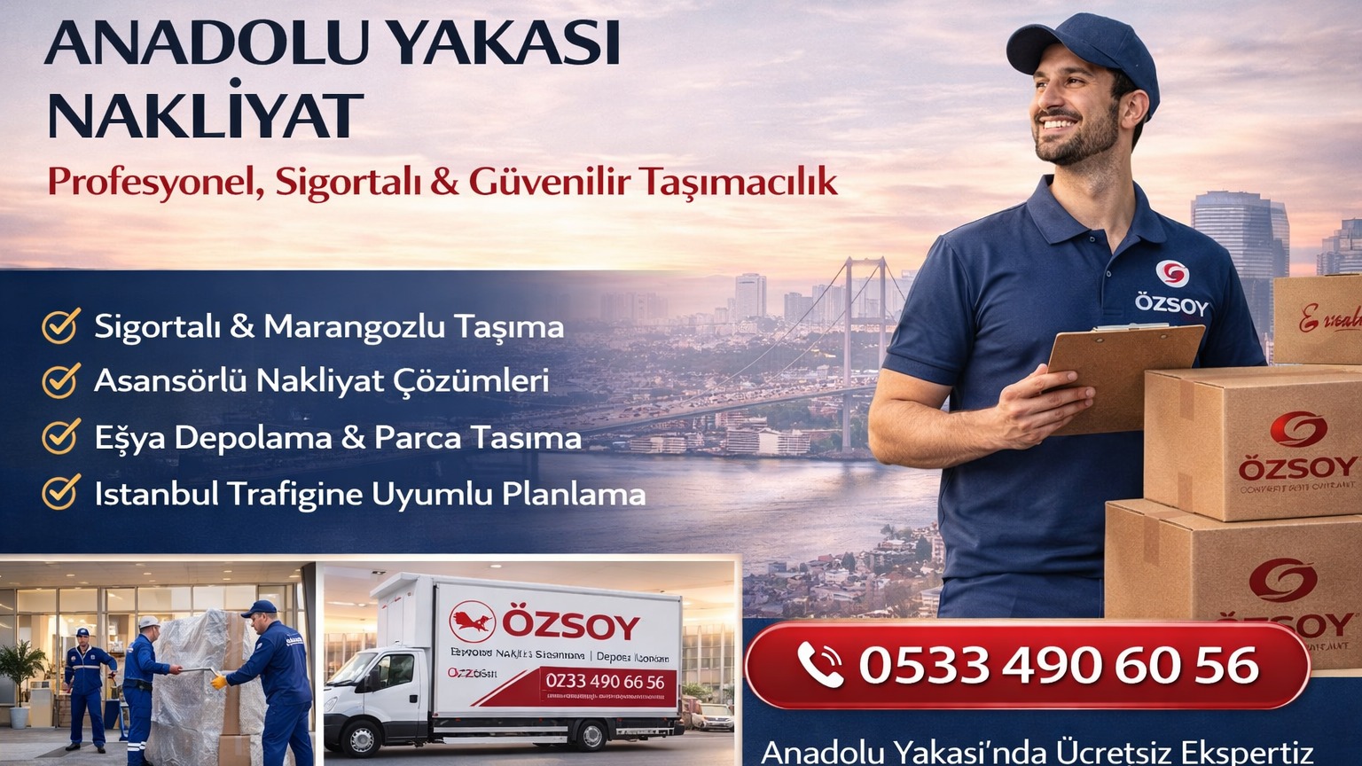 Anadolu Yakası Özsoy Nakliyat ile güvenli taşımacılık