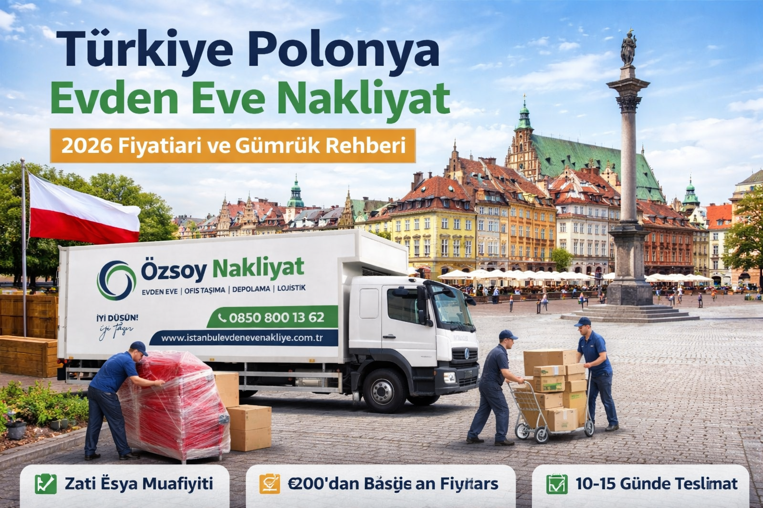 Türkiye’den Polonya’ya evden eve nakliyat