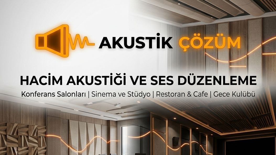 Hacim Akustiği Çözümleri